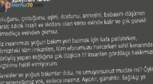 Başhekim sosyal medyadan böyle isyan etti