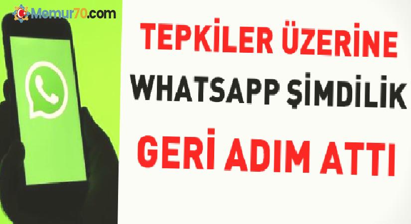 Tepkiler üzerine Whatsapp şimdilik geri adım attı