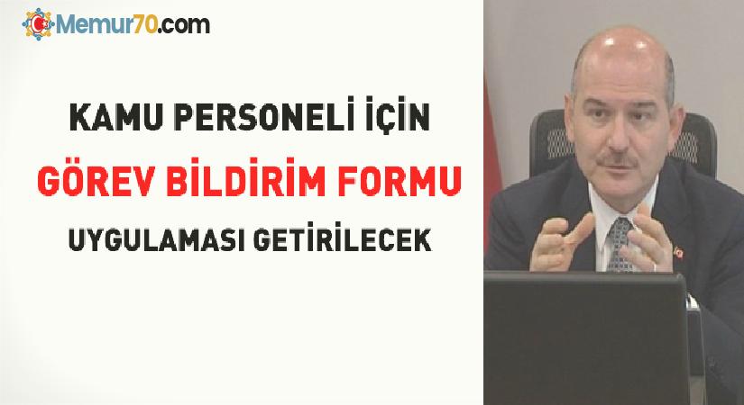 Bakan Soylu: Kamu personeli için görev bildirim formu uygulaması getirilecek