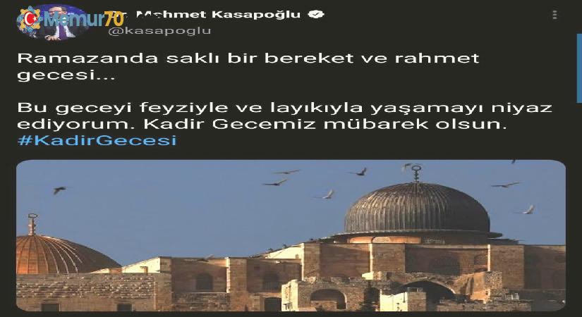 Bakan Kasapoğlu’ndan “Kadir Gecesi” paylaşımı