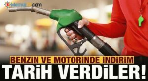 Tarih verdiler: Benzin ve motorinde indirim yolda