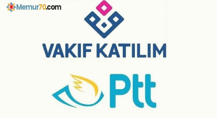 PTT AŞ ile Vakıf Katılım arasında işbirliği!