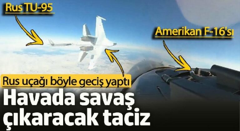 Havada savaş çıkaracak taciz