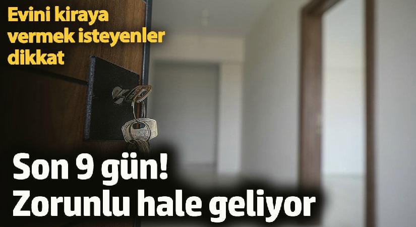 Ev sahiplerini ve emlakçıları yakından ilgilendiriyor