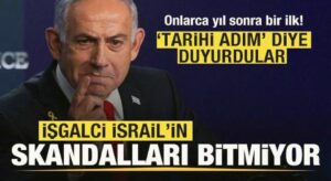 İsrail’in skandalları bitmiyor! Onlarca yıl sonra bir ilk! ‘Tarihi adım’ diye duyurdular