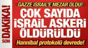 Son dakika: Gazze, İsrail’e mezar oldu! Pusuya düştüler: Çok sayıda asker öldürüldü