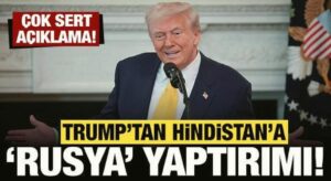 Trump’tan Hindistan’a “Rusya” yaptırımı: Çok sert açıklama!