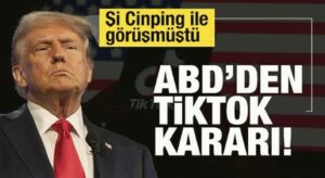 ABD’den son dakika TikTok kararı!