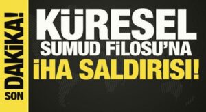 Küresel Sumud Filosu İHA saldırısına uğradı