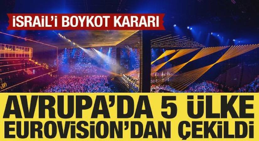 Avrupa’da 5 ülke Eurovision’dan çekildi: İsrail’i boykot kararı!