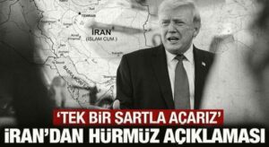 İran’dan Hürmüz Boğazı açıklaması: Tek bir şartla açarız!