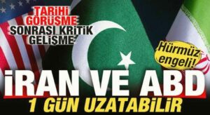 Tarihi görüşme sonrası son dakika gelişmesi! İran ve ABD 1 gün uzatabilir! Hürmüz engeli