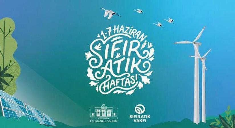 İstanbul Sıfır Atık Haftası başladı: Türkiye’den dünyaya güçlü çevre mesajı