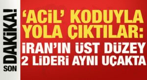 ‘Acil’ koduyla yola çıktılar: İran’ın üst düzey 2 lideri aynı uçakta
