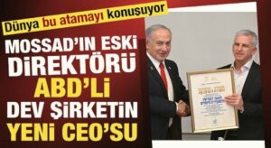 Dünya bu atamayı konuşuyor: Mossad’ın eski direktörü Barnea ABD’li şirketin CEO’su oldu