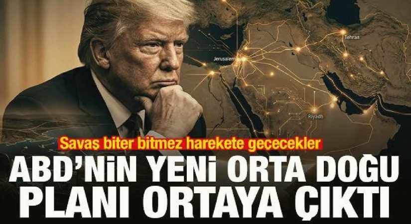 İran savaşı bittiği an… ABD’nin yeni Orta Doğu planı ortaya çıktı