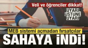 Veli ve öğrenciler dikkat! MEB sistemi açmadan fırsatçılar sahaya indi